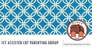1.-naac_ict-assisted-cbt-parenting-group